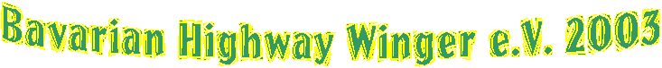 Bavarian Highway Winger e.V. 2003