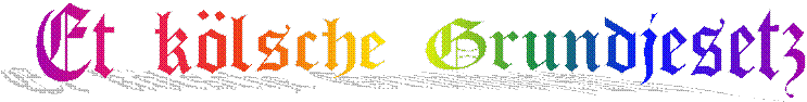 Et k�lsche Grundjesetz